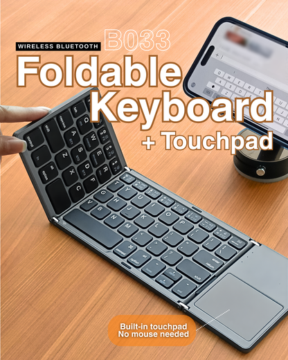 B033 Foldable Keyboard + Touchpad (IOS & Android)
