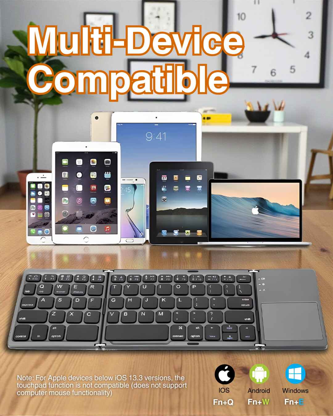 B033 Foldable Keyboard + Touchpad (IOS & Android)
